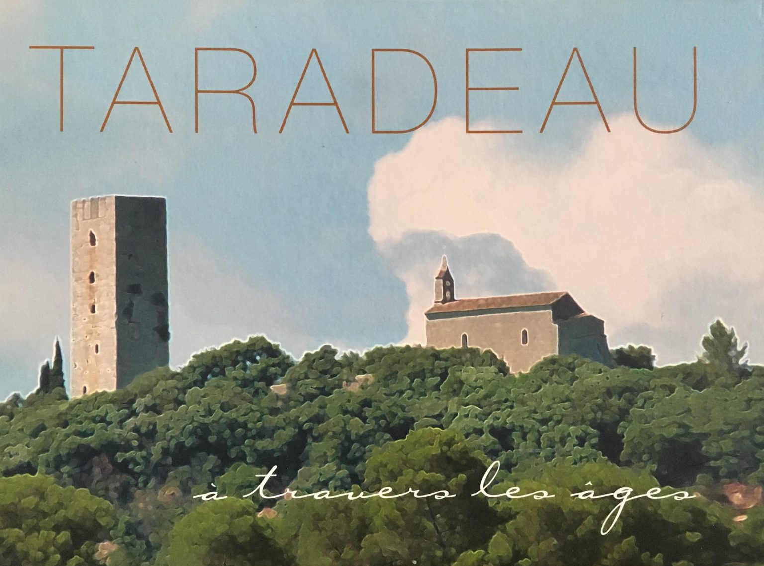 Histoire de Taradeau TARADOPPIDUM